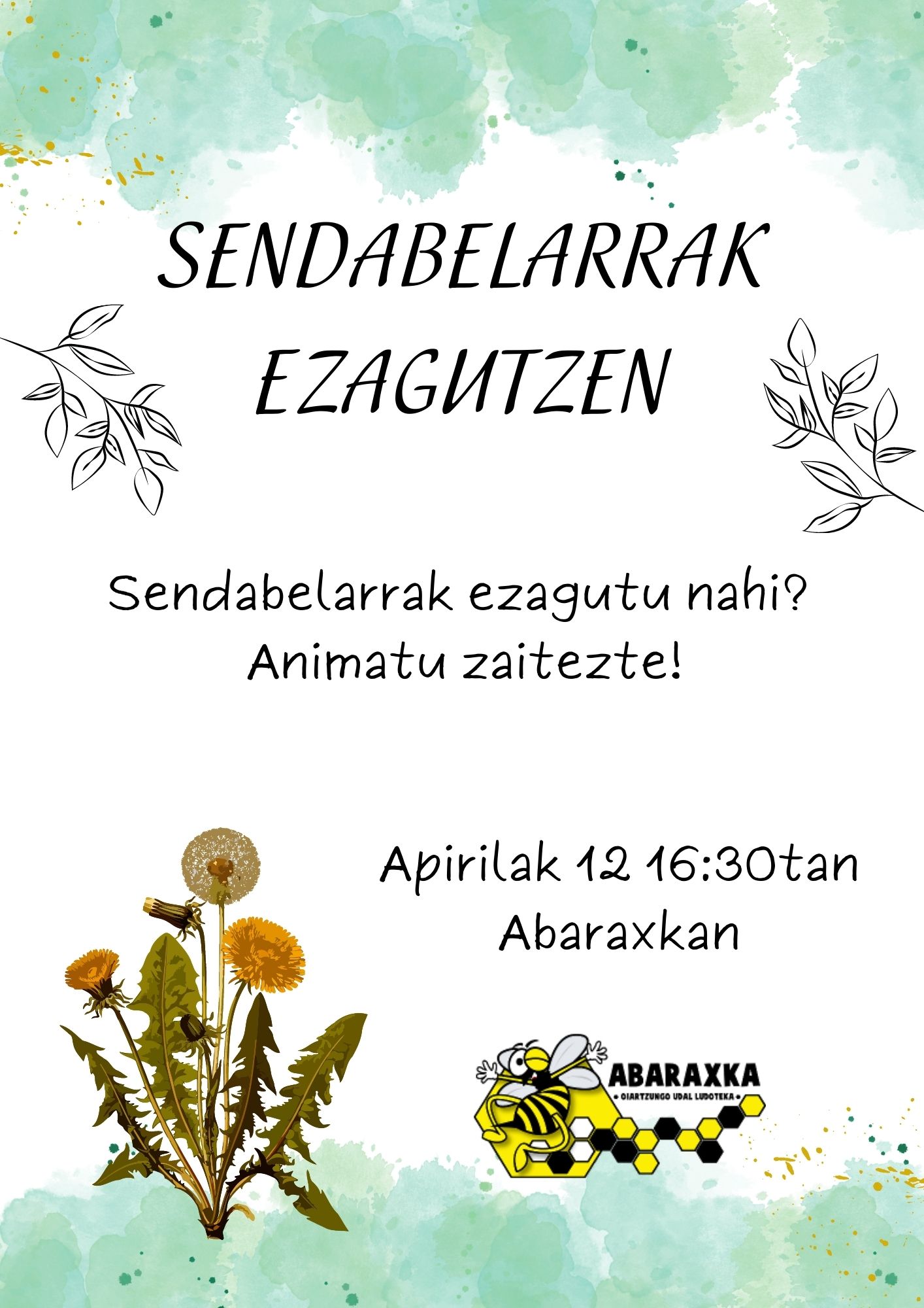 APIRILAK 12: SENDABELARRAK EZAGUTZEN | ABARAXKA OIARTZUNGO UDAL LUDOTEKA
