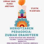 URRIAK 28, ASTEARTEA , HERIOTZAREN PEDAGOGIA: ZUBIAK ERAIKITZEN.