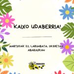 MARTXOAK 21, LARUNBATA , KAIXO UDABERRIA!