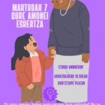 MARTXOAK 7, LARUNBATA, GURE AMONEI ESKERTZA.